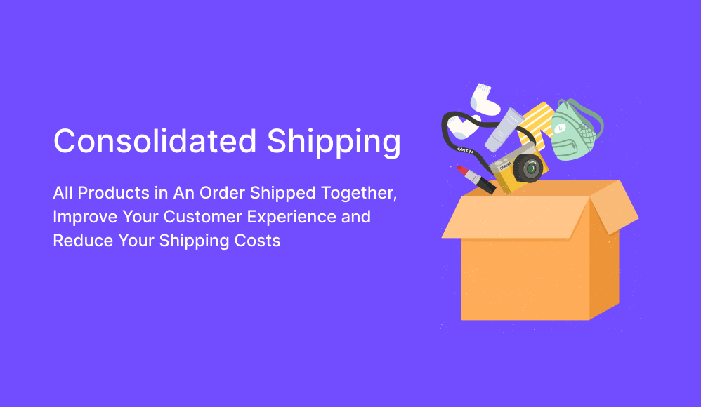 Consolidated shipping